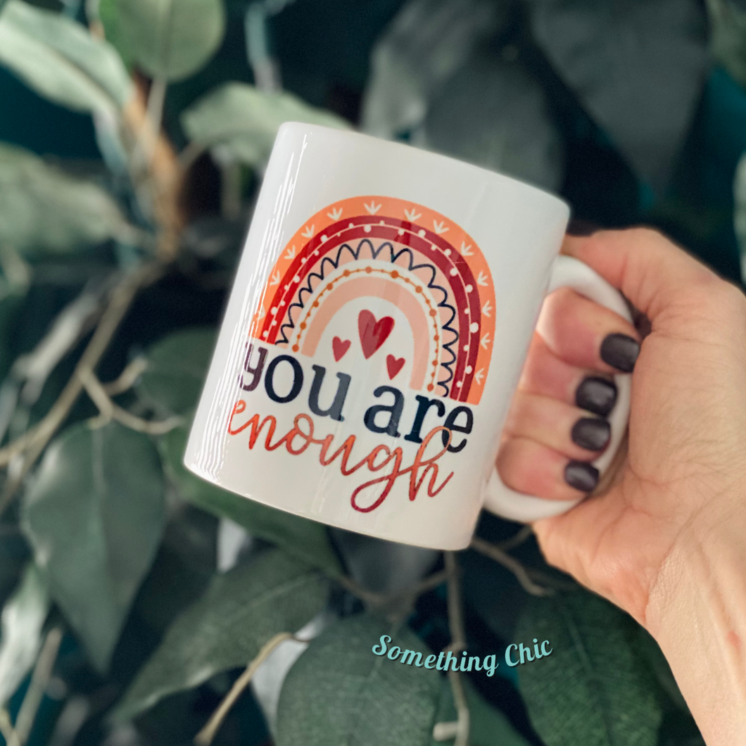 You are Enough Inspirational Coffee Cup 11 0z Ceramic Mug Birthday Girl Friend Gift